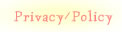 Privacy/Policy